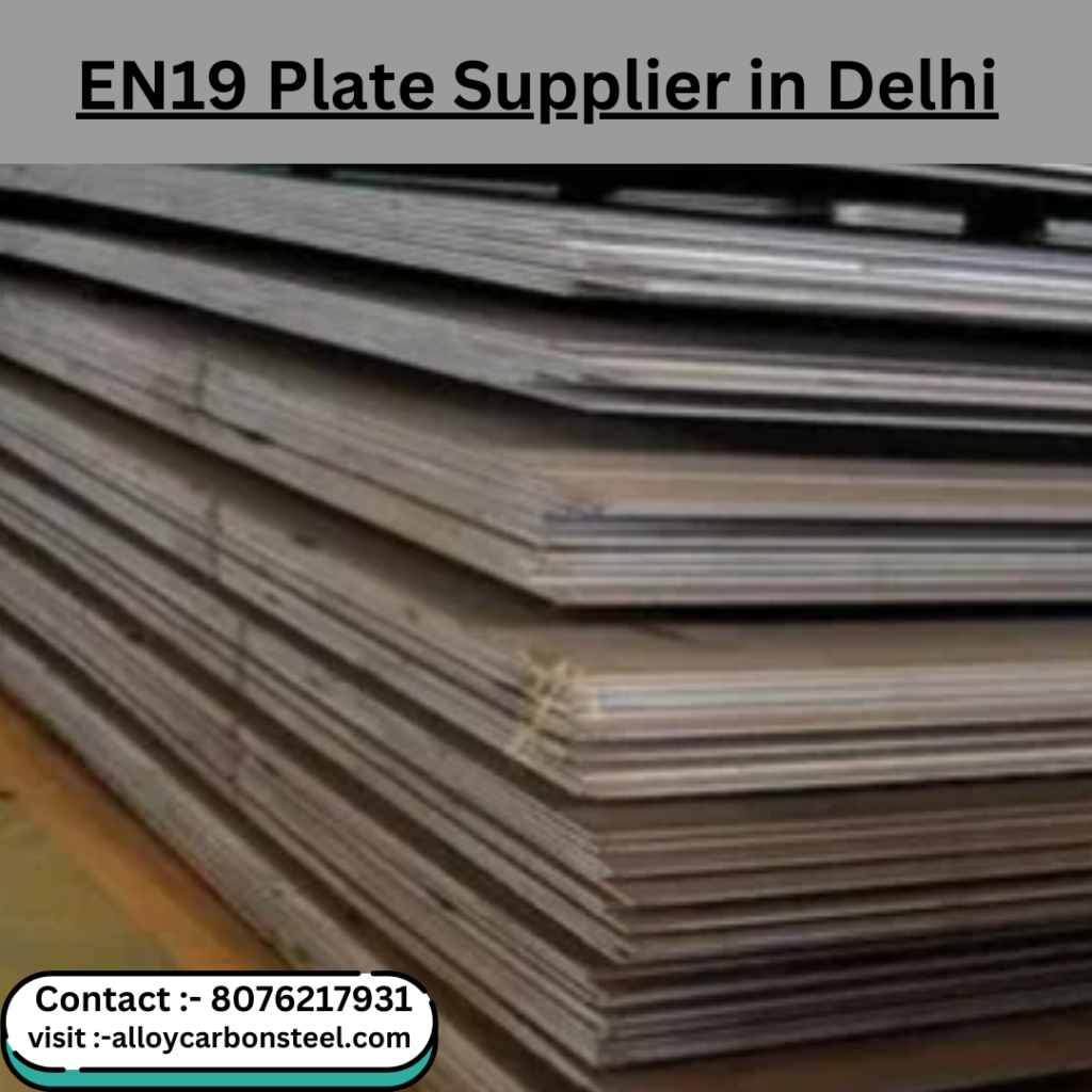 EN19 Plate Supplier in Delhi